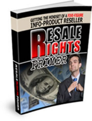Product picture Resale Rights Primer - Earn Five Figures Online