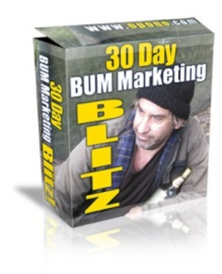 Product picture 30 Day Bum Marketing Blitz! Top Marketing Secrets