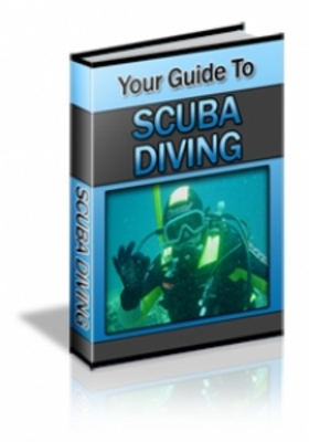 Product picture Your Guide To Scuba Diving