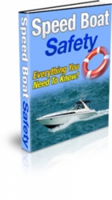 Product picture Speed Boat Safety - Everything You Need To Know